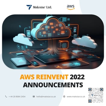 AWS Reinvent 2022 Announcements